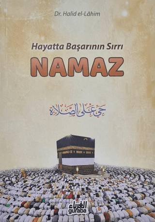 Hayatta Başarının Sırrı Namaz Halid El-Lahim