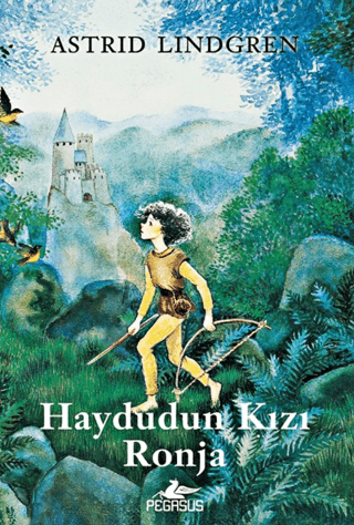 Haydudun Kızı Ronja Astrid Lindgren