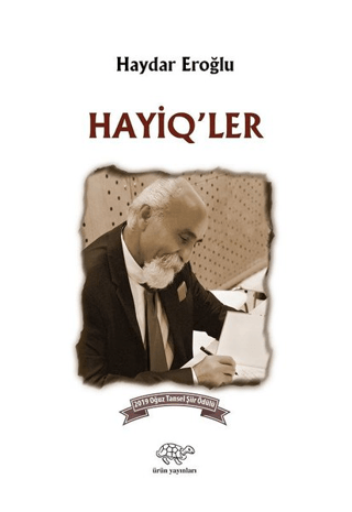 Hayiq'ler Haydar Eroğlu