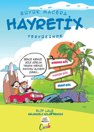 Büyük Macera - Hayretix Yeryüzünde Elif Lale