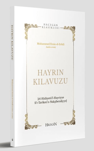 Hayrın Kılavuzu Hidayetül’l-Hayriyye