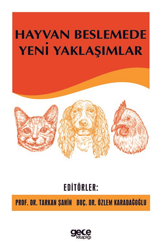 Hayvan Beslemede Yeni Yaklaşımlar Kolektif