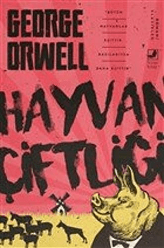 Hayvan Çiftliği George Orwell