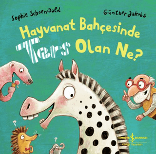 Hayvanat Bahçesinde Ters Olan Ne? (Ciltli) Sophie Schoenwald