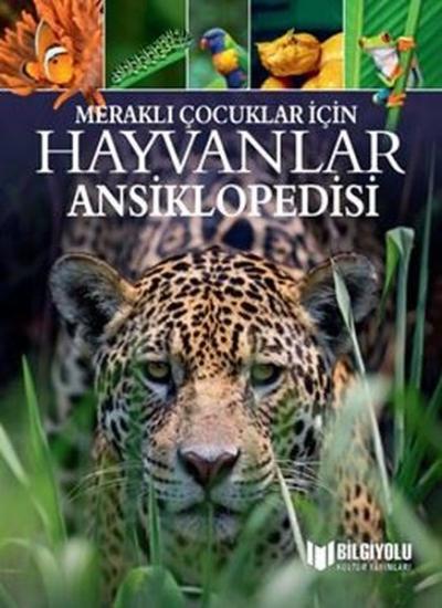 Hayvanlar Ansiklopedisi-Meraklı Çocuklar İçin (Ciltli) Michael Leach