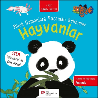 Hayvanlar - Minik Uzmanlara Kocaman Kelimeler - 2 Dilli Türkçe - İngil