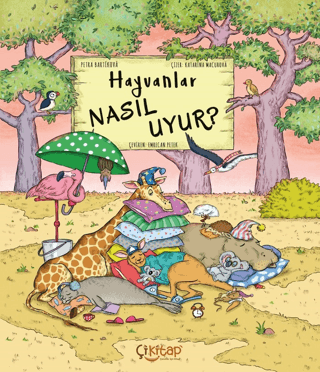 Hayvanlar Nasıl Uyur? Kolektif