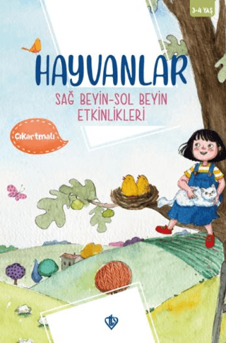 Hayvanlar - Sağ Beyin - Sol Beyin Etkinlikleri - Çıkartmalı - 3 - 4 Ya