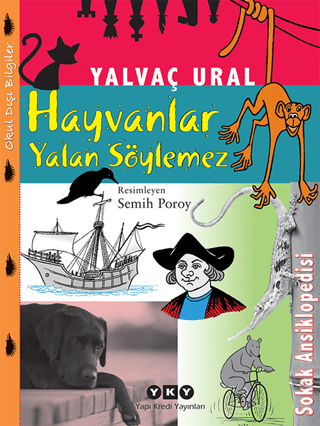 Hayvanlar Yalan Söylemez %29 indirimli Yalvaç Ural