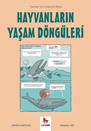 Hayvanların Yaşam Döngüleri-Gençler İçin Çizgilerle Bilim Joseph Midth