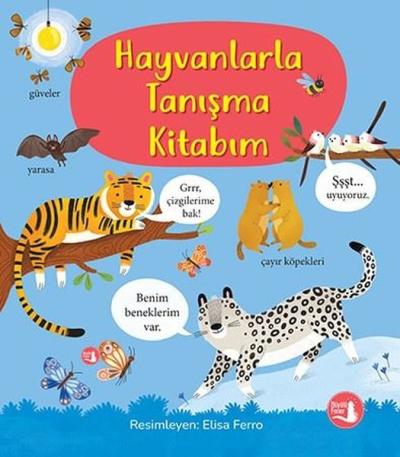 Hayvanlarla Tanışma Kitabım Mary Cartwright