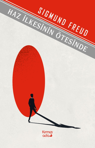 Haz İlkesinin Ötesinde Sigmund Freud