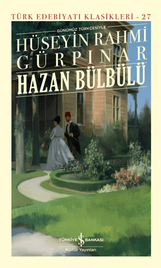 Hazan Bülbülü (Ciltli) Hüseyin Rahmi Gürpınar