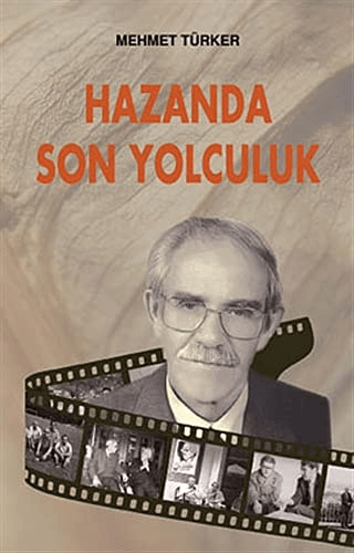 Hazanda Son Yolculuk %25 indirimli Mehmet Türker