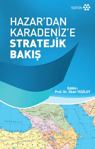 Hazar'dan Karadeniz'e Stratejik Bakış %30 indirimli Okan Yeşilot