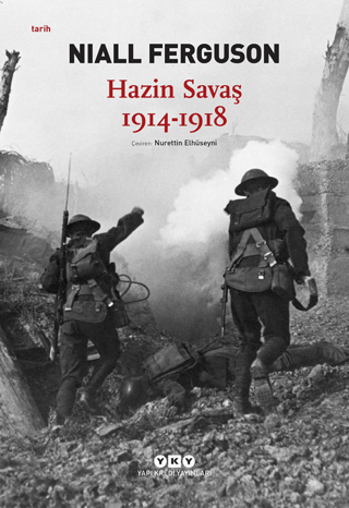 Hazin Savaş 1914-1918 Niall Ferguson