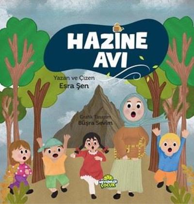 Hazine Avı Esra Şen