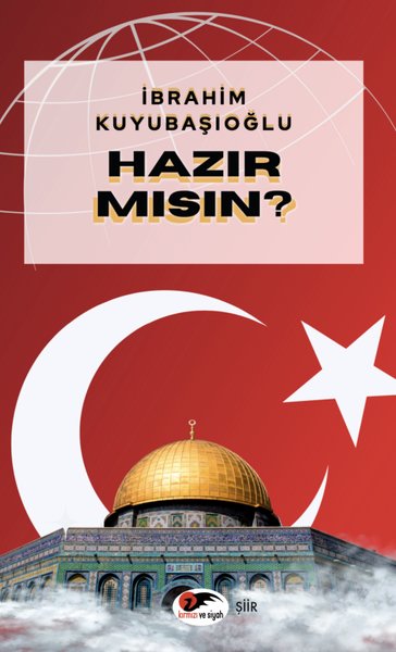 Hazır mısın? İbrahim Kuyubaşıoğlu