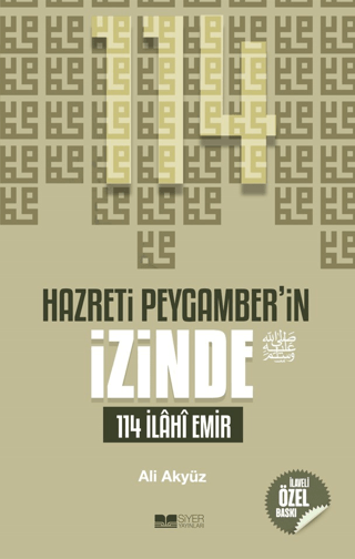 Hazreti Peygamber'in İzinde 114 İlahi Emir Ali Akyüz