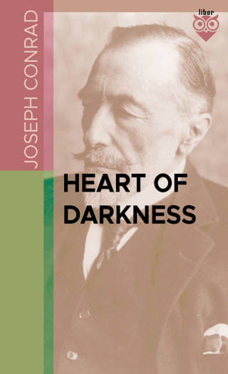 Heart of Darkness Joseph Conrad