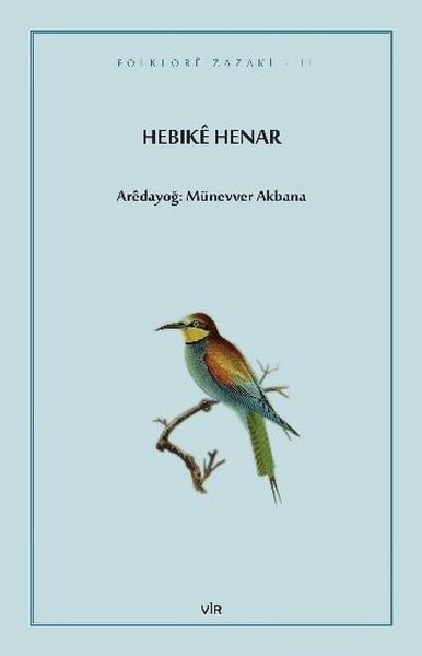 Hebıke Henar Münevver Akbana