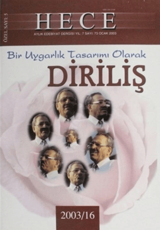 Hece Aylık Edebiyat Dergisi Diriliş Özel Sayısı 73 (2003-16) (Ciltli)