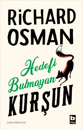 Hedefi Bulmayan Kurşun - Perşembe Günü Cinayet Kulübü 3 Richard Osman