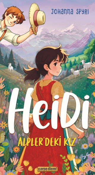 Heidi - Alpler'deki Kız Johanna Spyri