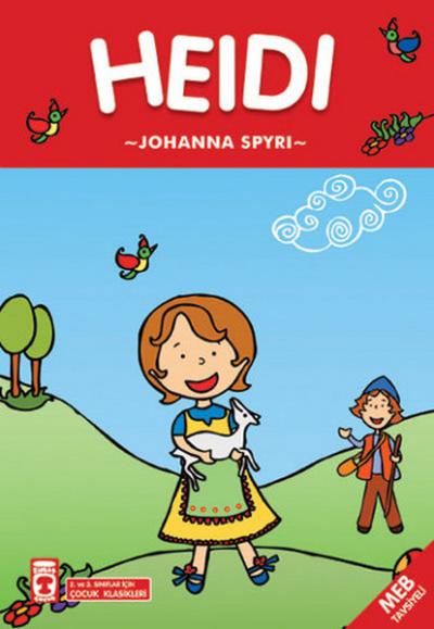 Heidi (Çocuk Klasikleri) Johanna Spyri