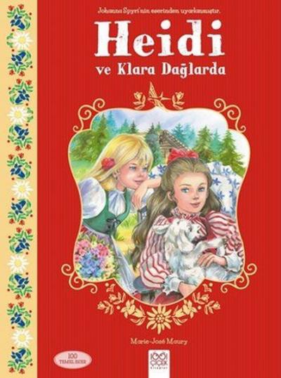 Heidi ve Klara Dağlarda Marie-Jose Maury