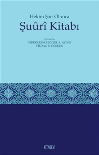 Hekim Şair Olunca Şuuri Kitabı Mükerrem Bedizel Zülfikar Aydın