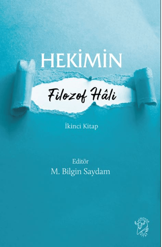 Hekimin Filozof Hali İkinci Kitap Kolektif