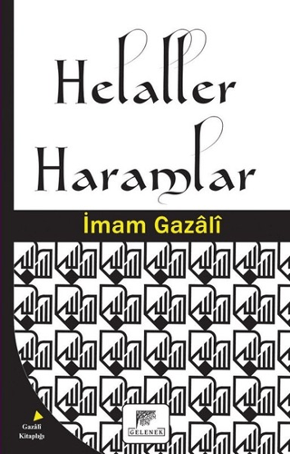 Helaller Haramlar İmam Gazali