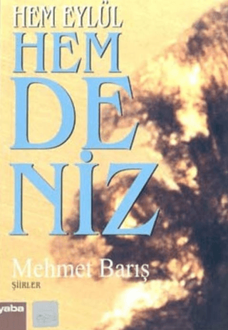 Hem Eylül Hem Deniz Mehmet Barış