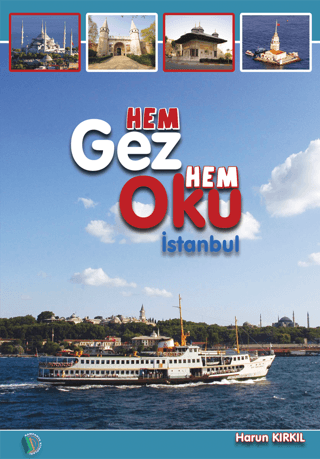 Hem Gez Hem Oku İstanbul Harun Kırkıl