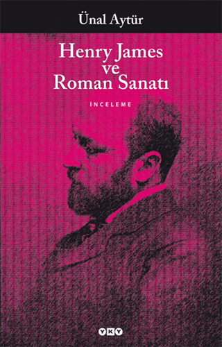 Henry James ve Roman Sanatı Ünal Aytür