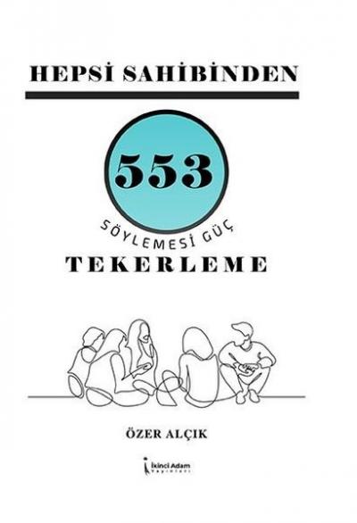 Hepsi Sahibinden 5553 Söylemesi Güç Tekerleme Özer Alçık