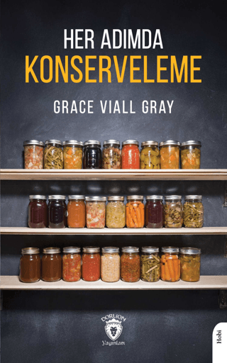 Her Adımda Konserveleme Grace Viall Gray