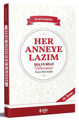 Her Anneye Lazım Dua ve Bilgi Hazinesi Esma Muratoğlu