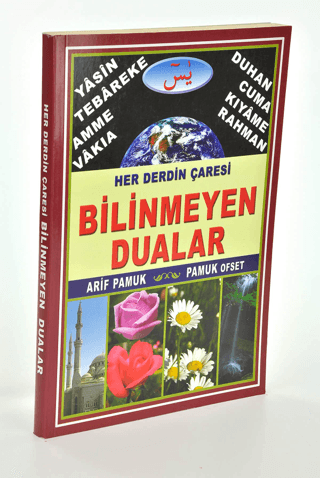 Her Derdin Çaresi Bilinmeyen Dualar (Yas-120) Arif Pamuk