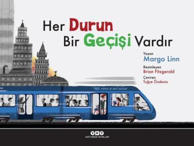 Her Durun Bir Geçişi Vardır Margo Linn