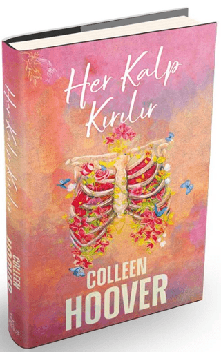 Her Kalp Kırılır (Ciltli) Colleen Hoover