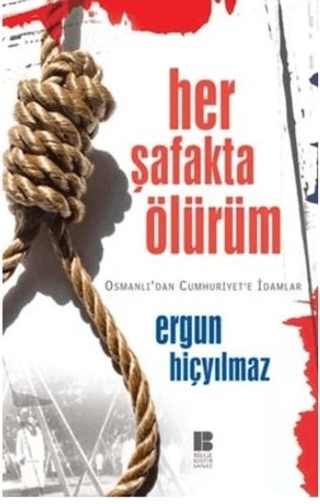 Her Şafakta Ölürüm %31 indirimli Ergun Hiçyılmaz