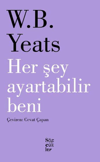 Her Şey Ayartabilir Beni W. B. Yeats