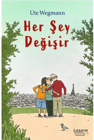 Her Şey Değişir Ute Wegmann