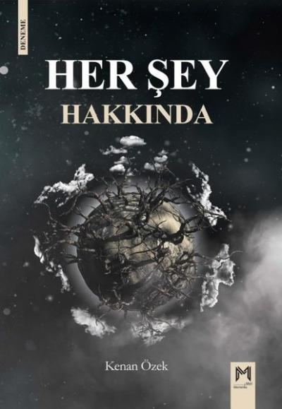 Her Şey Hakkında Kenan Özek