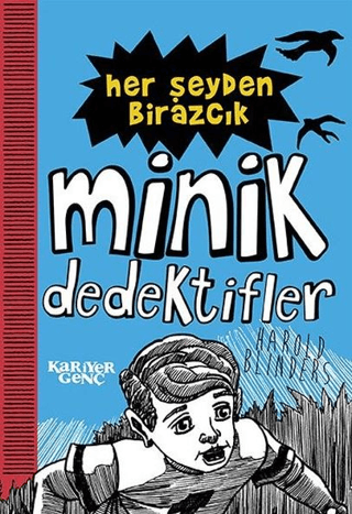 Her Şeyden Birazcık - Minik Dedektifler Harold Blinders