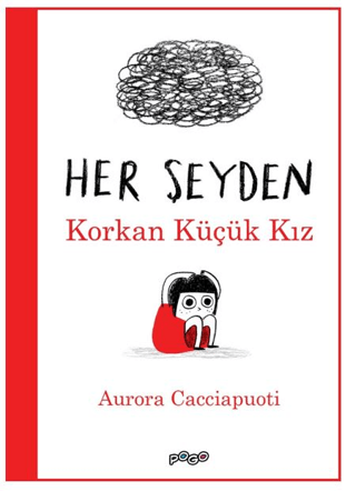 Her Şeyden Korkan Küçük Kız Aurora Cacciapuoti