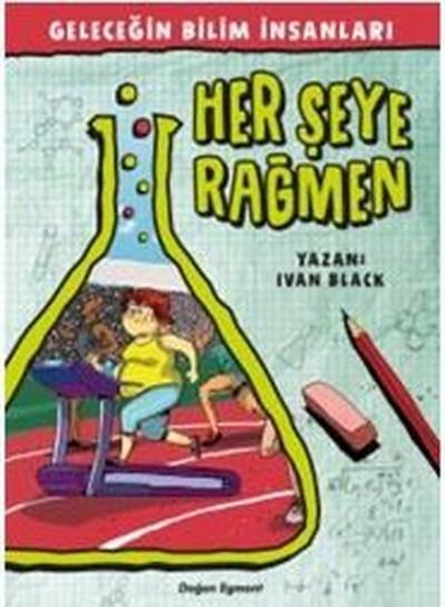 Geleceğin Bilim İnsanları - Her şeye Rağmen Ivan Black