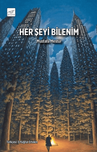 Her Şeyi Bilenim Mustafa Mestur